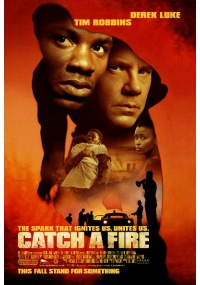 Foto Catch a Fire Film, Serial, Recensione, Cinema